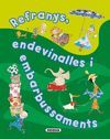 REFRANYS, ENDEVINALLES I EMBARBUSSAMENTS