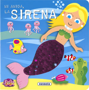 MI AMIGA, LA SIRENA