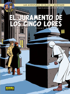 LAS AVENTURAS DE BLAKE Y MORTIMER 21: EL JURAMENTO DE LOS CINCO LORES