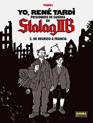 YO, RENÉ TARDI 2. PRISIONERO DE GUERRA EN STALAG IIB