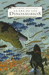 LA ERA DE LOS DINOSAURIOS