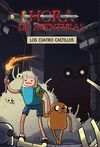 HORA DE AVENTURAS: LOS CUATRO CASTILLOS