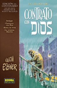 CONTRATO CON DIOS: LA TRILOGÍA (EDICIÓN DEL CENTENARIO)