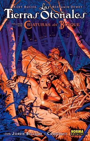 LAS TIERRAS OTOÑALES 02: CRIATURAS DEL BOSQUE