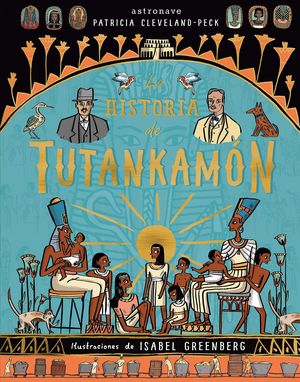 LA HISTORIA DE TUTANKAMÓN