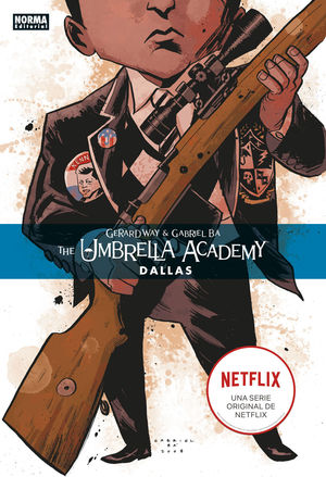 THE UMBRELLA ACADEMY 02: DALLAS