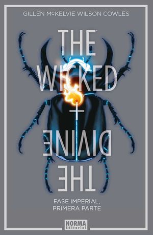 THE WICKED + THE DIVINE 5.FASE IMPERIAL. PRIMERA PARTE