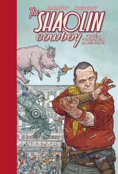 THE SHAOLIN COWBOY 03. ¿QUIEN PONDRA FIN AL REINADO?