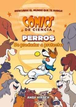 COMICS DE CIENCIA. PERROS