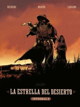 LA ESTRELLA DEL DESIERTO. EDICIÓN INTEGRAL 2