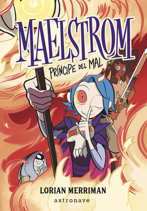 MALESTROM: PRÍNCIPE DEL MAL