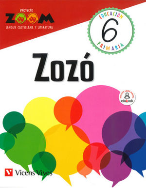 ZOZO 6 (ZOOM) LENGUA CASTELLANA PARA CATALUNYA