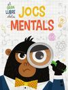 EL GRAN LLIBRE DELS JOCS MENTALS (VVKIDS)