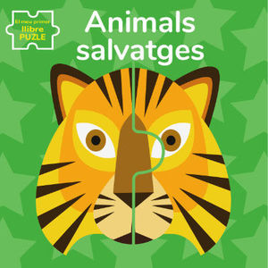 ANIMALS SALVATGES. EL MEU PRIMER LLIBRE PUZLE