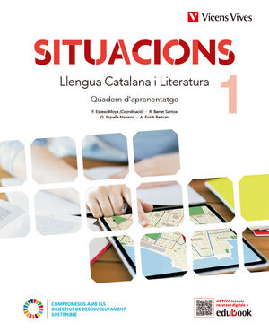 SITUACIONS 1. LLENGUA CATALANA I LITERATURA. QUADERN D'APRENENTATGE