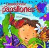 DESCUBREIX EL MÓN DE LES PAPALLONES