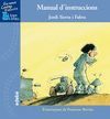 MANUAL D'INTRUCCIONS, DE JORDI SIERRA I FABRA