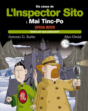 L'INSPECTOR SITO I MAI TIN-PO 10. ESPECIAL MISTERI: QUINA POR QUE PASARÀS!