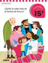 CUENTOS EN 15 MINUTOS: ¿QUIÉN LO SABE TODO DE LA FAMILIA DE ARTURO?