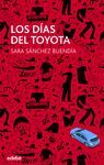 LOS DÍAS DEL TOYOTA