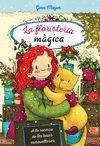 LA FLORISTERIA MAGICA 3. A LA RECERCA DE LES BAIES MERAVELLOSES