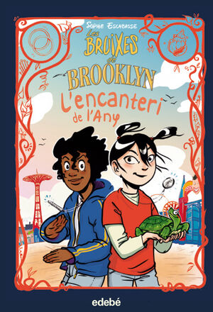 LES BRUIXES DE BROOKLYN 4. L'ENCANTERI DE L'ANY