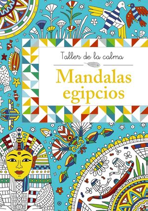 MANDALAS EGIPCIOS. TALLER DE LA CALMA