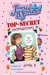 TOP-SECRET (PRIVADÍSIMO): EL DIARIO DE JUNIE B. (¡Y TUYO TAMBIÉN!)