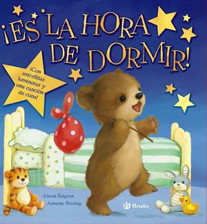 ­ES LA HORA DE DORMIR!