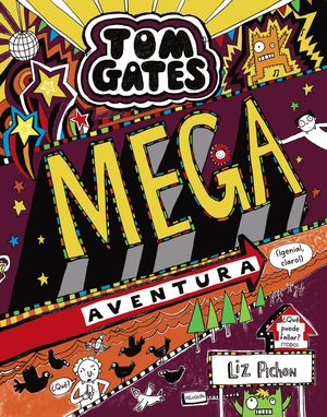 TOM GATES 13. MEGA AVENTURA (CASTELLA)