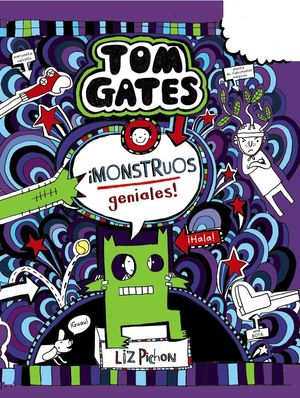 TOM GATES 15. ¡MONSTRUOS GENIALES!