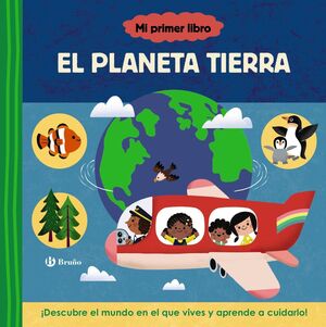 MI PRIMER LIBRO SOBRE EL PLANETA TIERRA