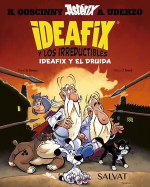 IDEAFIX Y LOS IRREDUCTIBLES 5. UDEAFIX Y EL DRUIDA