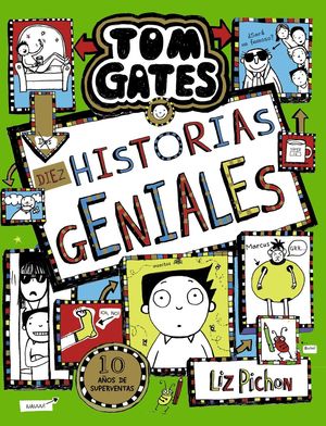 TOM GATES 18. DIEZ HISTORIAS GENIALES