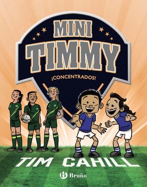 MINI TIMMY 12. ¡CONCENTRADOS!