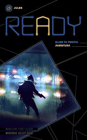 READY. JULES (ELIGE TU PROPIA AVENTURA)