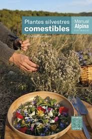 MANUAL ALPINA. PLANTES COMESTIBLES