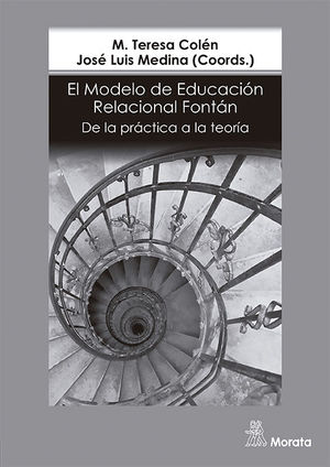 EL MODELO DE EDUCACIÓN RELACIONAL FONTÁN