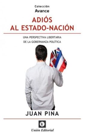 ADIÓS AL ESTADO-NACIÓN