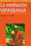 LAS ENSEÑANZAS DE LA MEDITACIÓN VIPASSANA