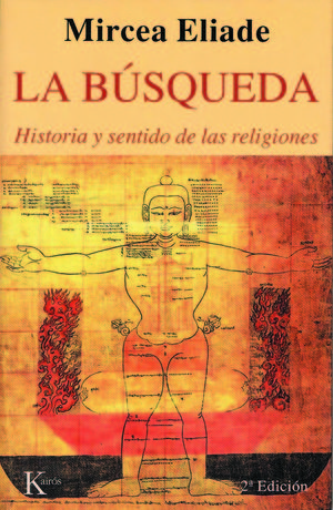 BUSQUEDA, LA. HISTORIA Y SENTIDO DE LAS RELIGIONES