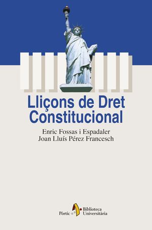 LLIÇONS DE DRET CONSTITUCIONAL
