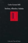 SEXTINAS VILLANELAS Y BALADAS V-634