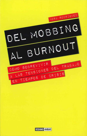 DEL MOBBING AL BURNOUT