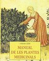 MANUAL DE LES PLANTES MEDICINALS