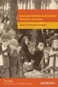EDUCAR CONTRA AUSCHWITZ 2ªED
