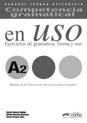EN USO A2. EJERCICIOS DE GRAMATICA. CLAVES