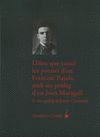 LLIBRE QUE CONTÉ LES POESIES D?EN FRANCESC PUJOLS, AMB UN PRÒLEG D?EN JOAN MARAG