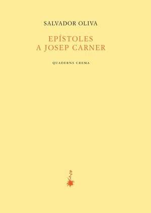 EPÍSTOLES A JOSEP CARNER