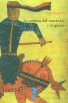 LA ESTÉTICA DEL ROMÁNICO Y EL GÓTICO